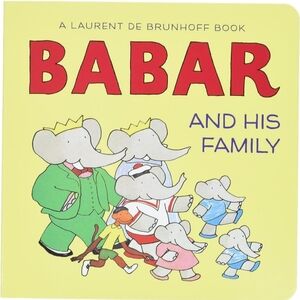 Babar & his family baby toddler board book by Laurent dr Brunhoff